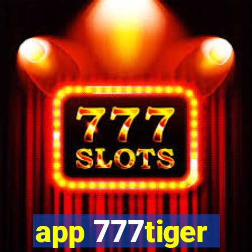 app 777tiger